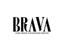 BRAVA ALMA BRAVA STEAKHOUSE MÉXICO