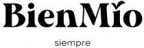 BIEN MIO SIEMPRE
