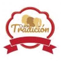 DULCE TRADICION