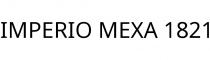 IMPERIO MEXA 1821