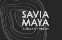SAVIA MAYA ACABADOS NATURALES