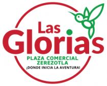 LAS GLORIAS PLAZA COMERCIAL ZEREZOTLA ¡DONDE INICIA LA AVENTURA!