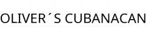 OLIVER´S CUBANACAN