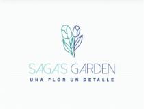 SAGA'S GARDEN UNA FLOR UN DETALLE