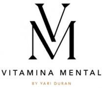 VITAMINA MENTAL BY YARI DURAN