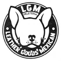 LGM PELETERIA LEATHER GOODS MEXICAN