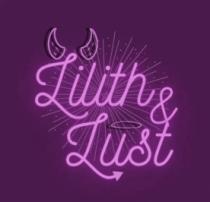 LILITH AND LUST