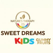 NATURE'S THERAPY REAL FRUIT SWEET DREAMS KIDS GUMMY FRUITS