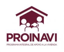 PROINAVI PROGRAMA INTEGRAL DE APOYO A LA VIVIENDA