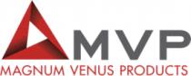 MVP MAGNUM VENUS PRODUCTS