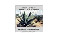 MEZCAL ARTESANAL REAL 2 AGAVES 100% MAGUEY SALMIANA BLANCO ENVASADO DE ORIGEN