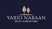 YAXIO NABAAN; SUELOS Y ALIMENTOS SANOS