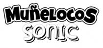 MUÑELOCOS SONIC