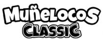 MUÑELOCOS CLASSIC