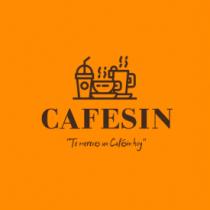 CAFESIN TE MERECES UN CAFESIN HOY