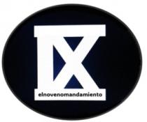 IX ELNOVENOMANDAMIENTO