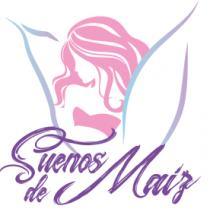 SUEÑOS DE MAIZ