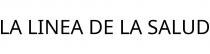 LA LINEA DE LA SALUD