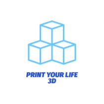 PRINT YOUR LIFE 3D