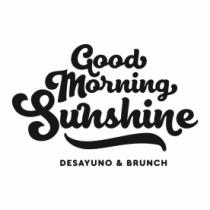 GOOD MORNING SUNSHINE