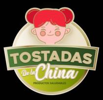 TOSTADAS DE LA CHINA