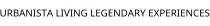 URBANISTA LIVING LEGENDARY EXPERIENCES