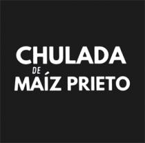 CHULADA DE MAÍZ PRIETO