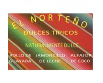 EL NORTEÑO DULCES TIPICOS