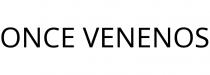 ONCE VENENOS