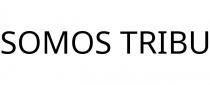 SOMOS TRIBU