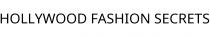 HOLLYWOOD FASHION SECRETS