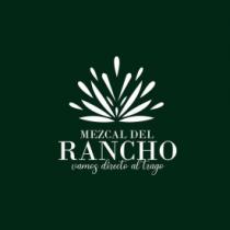 RANCHO VAMOS DIRECTO AL TRAGO