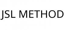 JSL METHOD