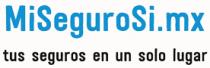 MISEGUROSI.MX TUS SEGUROS EN UN SOLO LUGAR