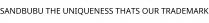 SANDBUBU THE UNIQUENESS THATS OUR TRADEMARK