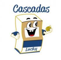 CASCADAS LUCKY