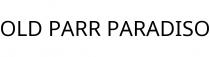 OLD PARR PARADISO