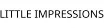 LITTLE IMPRESSIONS