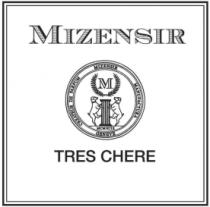 MIZENSIR TRES CHERE MIZENSIR GENEVE MANUFACTURA CREATEUR DE PARFUM