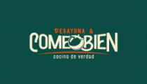 DESAYUNA & COME BIEN COCINA DE VERDAD