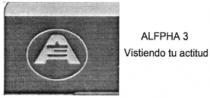 ALFPHA 3 VISTIENDO TU ACTITUD