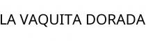 LA VAQUITA DORADA