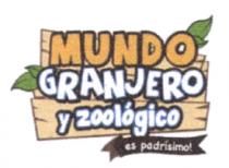 MUNDO GRANJERO Y ZOOLOGICO ES PADRISIMO