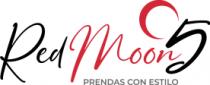 RED MOON 5 PRENDAS CON ESTILO