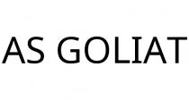 AS GOLIAT