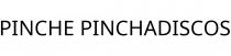 PINCHE PINCHADISCOS