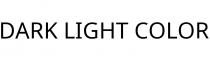 DARK LIGHT COLOR