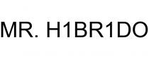 MR. H1BR1DO