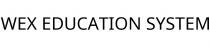 WEX EDUCATION SYSTEM
