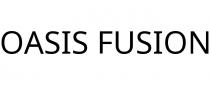 OASIS FUSION